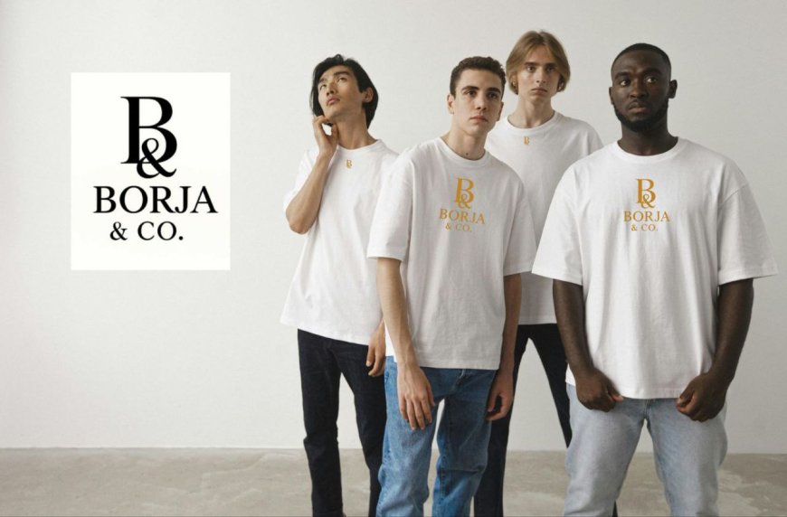 Borja & Co. — Modern Luxury, Redefined for How We Live Now